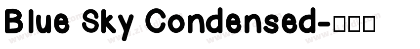 Blue Sky Condensed字体转换